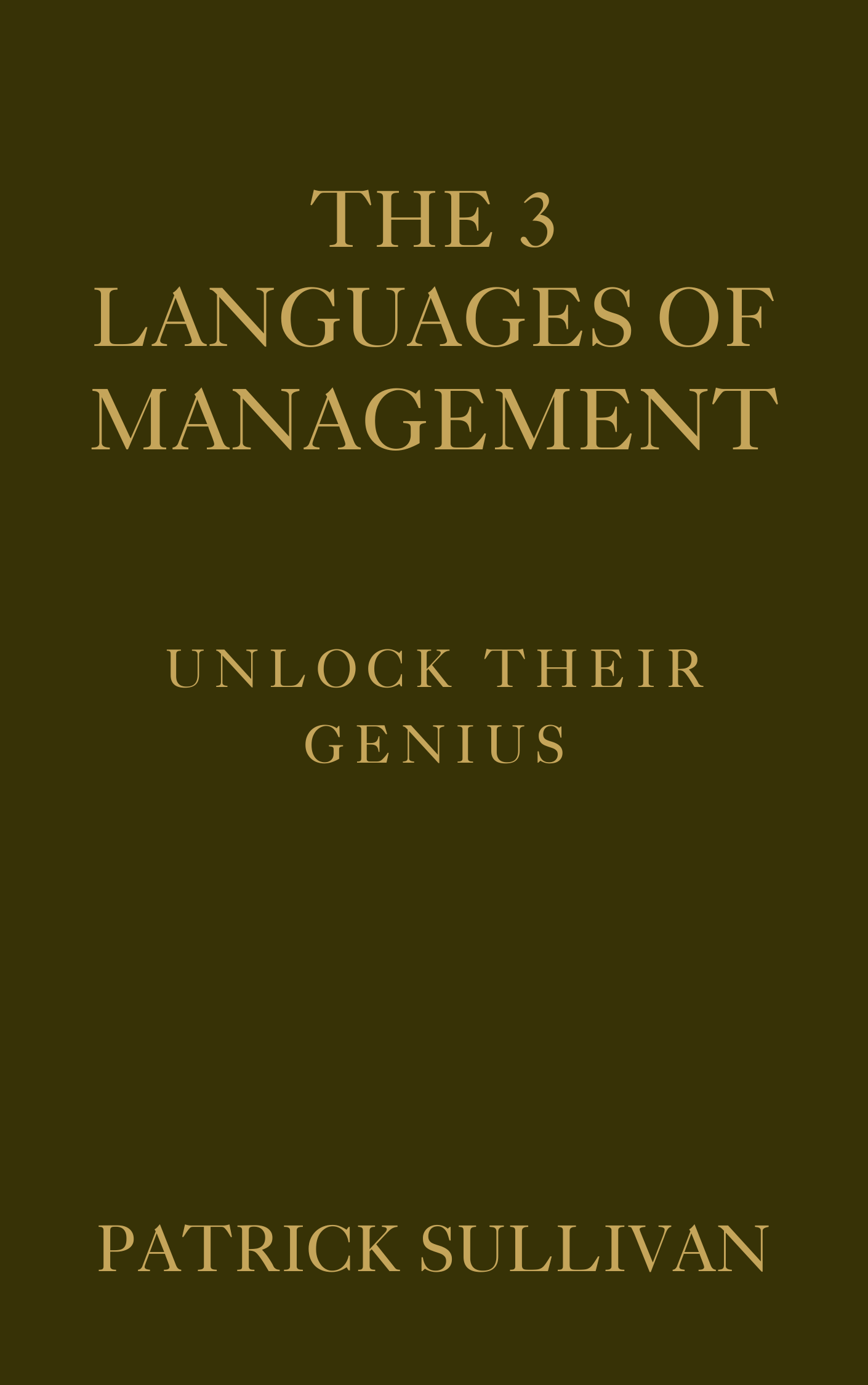 The 3 Languages of Management — book cover, olive with gold serif type
