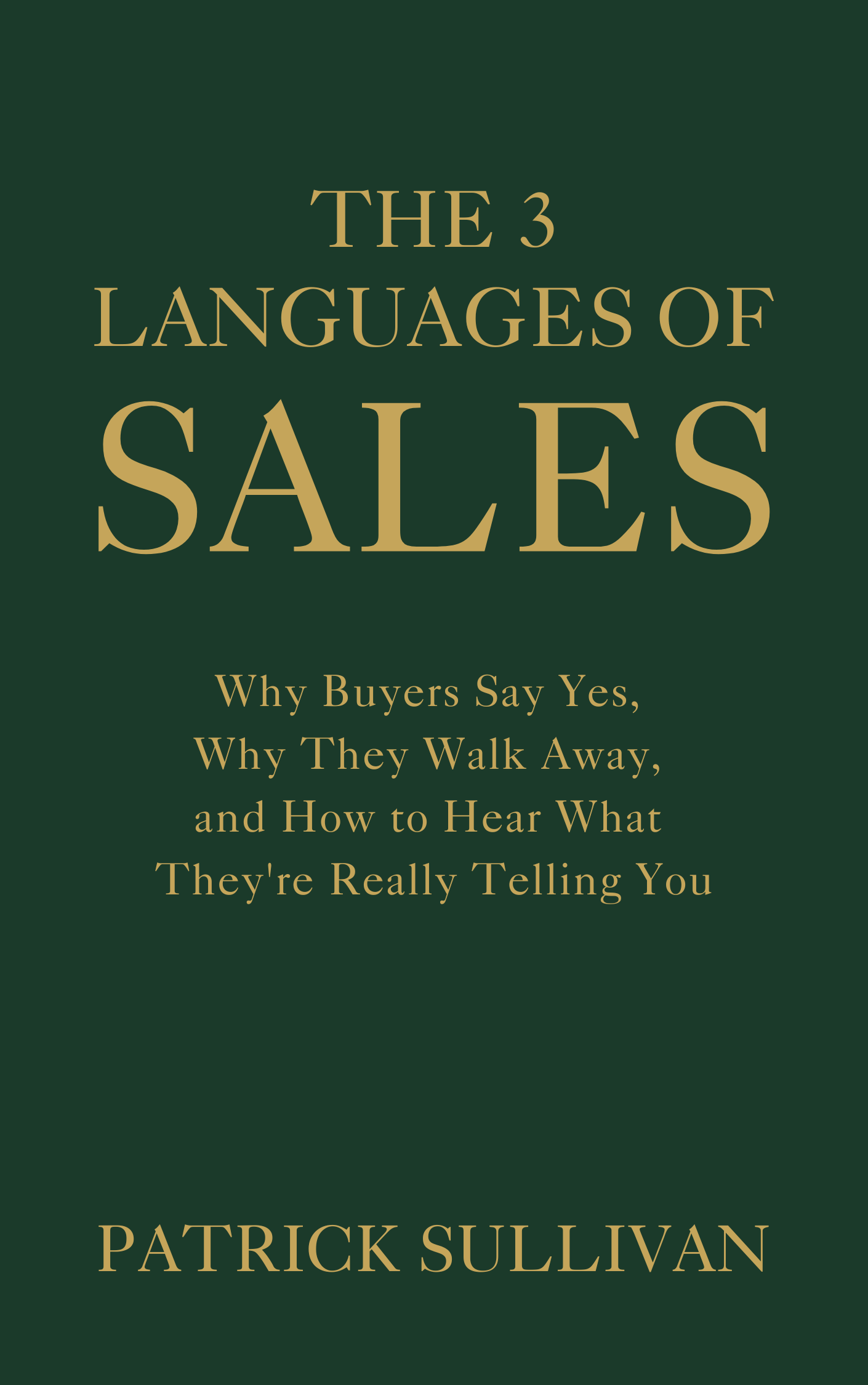 The 3 Languages of Sales — book cover, deep green with gold serif type